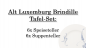 Preview: 1042074004 Alt Luxemburg Brindille, Tafel-Set, 6 Pers.