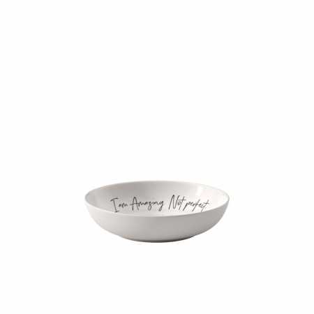 1016216502 Statement, flat bowl, "I'm Amazing Not perfect"