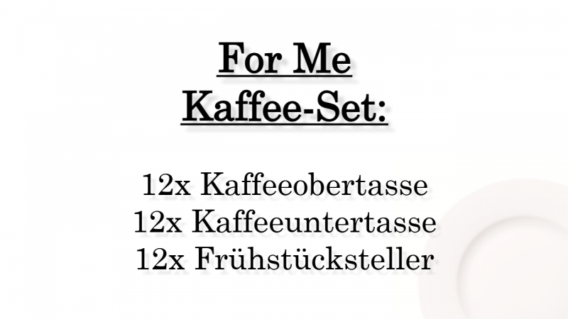 1041534005 For Me, Kaffee-Set, 12 Personen