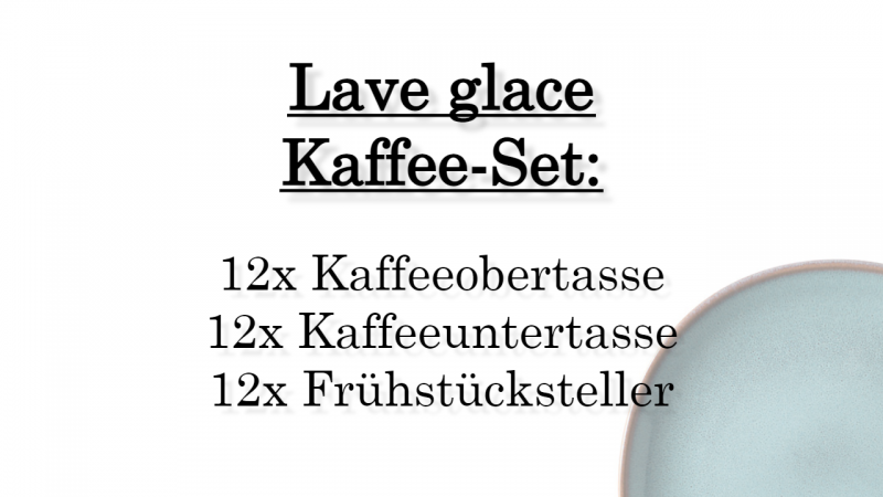 1042824005 Lave glace, coffee set, 12 persons