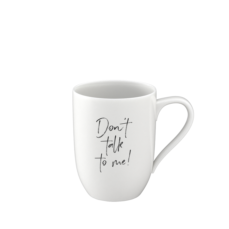 Statement Mug with Handle Don't talk to me