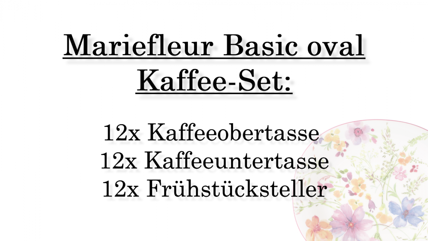 1041004015 Mariefleur Basic oval, Kaffee-Set, 12 Personen