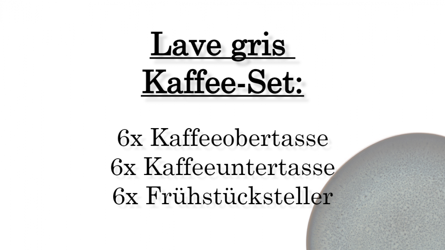 1042594006 Lave gris, coffee set, 6 persons